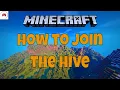 How to Join The Hive Java Minecraft Server
