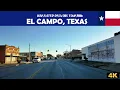 El Campo Texas 4K Drive