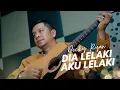 Lagu Dia Lelaki Aku Lelaki - Imam S Arifin Cover By Decky Ryan