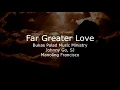 Far Greater Love Instrumental