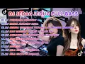 DJ REMIX FULL BASS JEDAG JEDUG 🎵PURNAMA MERINDU🎵MANA JANJIMU ZIELL🎵SEMUA TERSERAH PADAMU🎵ISABLEA