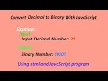 How to convert decimal number to binary number using HTML and JavaScript project