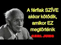 Download Lagu Carl Jung | Ha ezt megteszed, teljesen beléd fog bolondulni   Carl Jung Eredeti