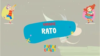 Rato | Karaokê Palavra Cantada