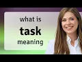 Task TASK definition