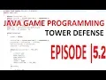 Java Game Programming Tower Defense 5 2