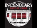 Lagu INCENDIARY - Cost Of Living 2013 [FULL ALBUM]