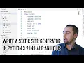 Type Annotations Make Coding Better At Any Size or Writing a Static Site Generator in 30 Minutes