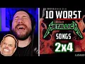 Lagu 2X4 - 10 Worst Metallica Songs Over 10 Days