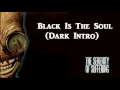 Download Lagu Korn - Black Is The Soul [Dark Intro]