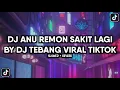 DJ ANU REMON SAKIT LAGI X MARRY ON A CROSS BY DJ TEBANG VIRAL TIKTOK (SLOWED + REVERB)
