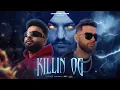 Download Lagu Killin OG (Mashup) | Karan Aujla x Sidhu Moosewala x Navaan \u0026 More | @codieworldwide\u0026 Sunix Thakor