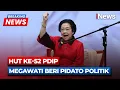 Lagu Breaking News Pidato Megawati di  Perayaan HUT ke-52 PDIP | 10/01