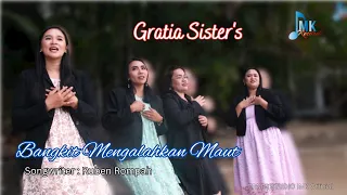 lagu rohani terbaru untuk paskah bangkit mengalahkan maut gratia sisters ernes studio imk