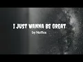 Download Lagu Neffex :- I Just Wanna Be Great[i just wanna be great song lyrics