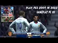 PES 2009 | UEFA Champions League Manchester United vs Barcelona | Ronaldo vs Messi HD 1080