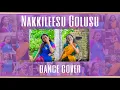 Download Lagu Nakkileesu Golusu Dance Cover | Palasa | Kittamma | Raghu Kunche