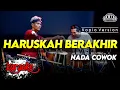 Download Lagu HARUSKAH BERAKHIR KARAOKE NADA COWOK / PRIA VERSI KOPLO HIGH QUALITY AUDIO CLARITY