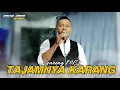 Download Lagu TAJAMNYA KARANG - Gareng MC | Four Jaya Music Live in Mundurejo