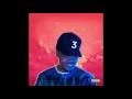 Download Lagu Chance The Rapper - All Night feat. Knox Fortune (Loréan Extended Edit)