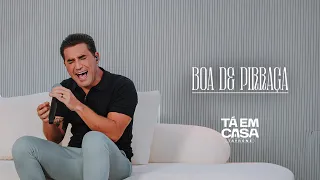Tayrone - Boa de pirraça (DVD Tá em casa)