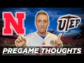Nebraska vs UTEP PREGAME MESSAGE FIVE THINGS TO WATCH FOR GAMEDAY Husker Football