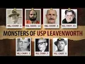 7 Most Evil Inmates at USP Leavenworth That Even Serial Killers Fear Full List Shocking Details