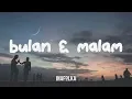 Download Lagu JENGGGALA JINGGA - BULAN DAN MALAM