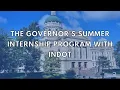 Indiana s Governor s Summer Internship Program with INDOT