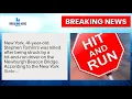 41-Year-Old Stephen Tomlins Killed In Beacon NY Hit-And-Run Accident