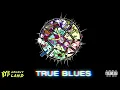 Beau Young Prince - True Blues (Audio)