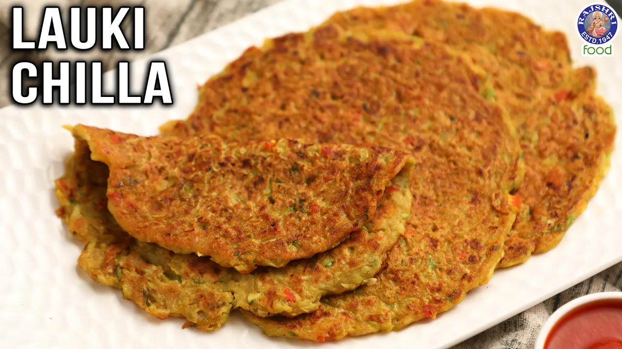 Lauki Chilla   Bottle Gourd Pancake Recipe   How to Make Lauki Cheela for Breakfast   Chef Bhumika