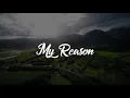 Maoli - My Reason (Official Lyric Video)