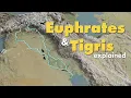The Euphrates and Tigris River explained in under 3 minutes