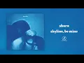 Shura - skyline, be mine (Official Audio)