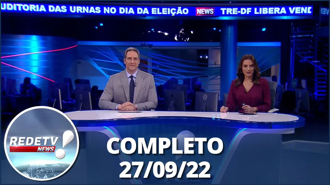 RedeTV News (27/09/22) | Completo