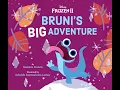 Disney Frozen II Bruni s Big Adventure