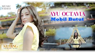 Download MOBIL BUTUT - Ayu Octavia (Official Music Video) MP3