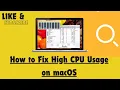 How to Fix High CPU Usage on macOS