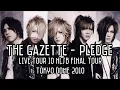 Download Lagu the GazettE - PLEDGE [ LIVE TOUR10 NLSB Tour Final at Tokyo Dome 2010 ]