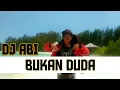 DJ ABI Bukan Duda 2020 (Official Music Video)