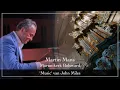 Download Lagu Martin Mans - 'Music' van John Miles - Martinikerk Bolsward