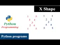 Python Pattern Programs - Printing Numbers in X Shape