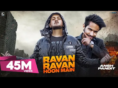 Download MP3 Ravan Ravan Hoon Main :  Rock D (Official Song) Hindi Songs | Geet MP3