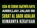 Download Lagu SURAT AL QADR DAN DOANYA ADALAH RUMAHNYA KEKAYAAN BACALAH 70× JIKA INGIN KAYA MENDADAK