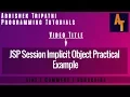 Session In JSP Part-13 JSP Tutorials Implicit Object How to use session in jsp pages
