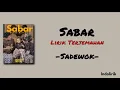 Download Lagu Sabar - Sadewok | Lirik Terjemahan 
