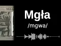How to pronounce Mgła (CORRECTLY!)