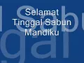 Download Lagu Selamat Tinggal Sabun Mandi Ku