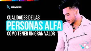 Cómo Ser Un Hombre O Mujer Alfa De Alto Valor | Mentalidad Alfa Nivel Dios